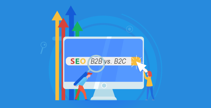 B2B SEO vs B2C SEO: What’s the Difference?