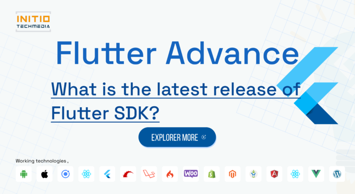 What is the latest release of Flutter SDK?