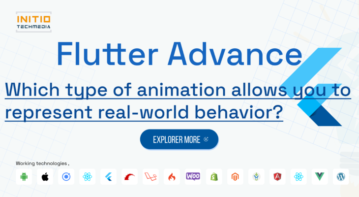 Which type of animation allows you to represent real-world behavior?