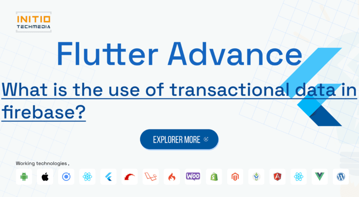 What is the use of transactional data in firebase?
